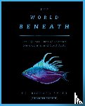 Smith, Dr. Richard - The World Beneath