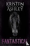 Ashley, Kristen - Fantastical