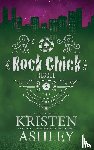 Ashley, Kristen - Rock Chick Rescue Collector's Edition