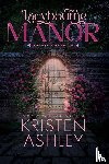 Ashley, Kristen - Lacybourne Manor