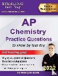 Test Prep, Sterling - Sterling Test Prep AP Chemistry Practice Questions