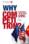  - Why Competition?