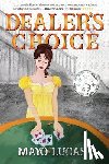 Lucas, Mayo - Dealer's Choice