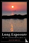 Kirkish, Joseph B - Long Exposure