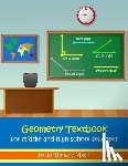 Habakkuk Educational Materials, 70 Times 7 Math - Geometry Textbook for Middle and High School Students