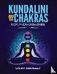 Connelly, Laura - Kundalini and the Chakras