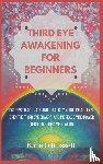 O' Russell, Kate - Third Eye Awakening for Beginners