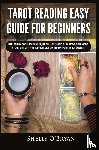 O'Bryan, Shelly - Tarot Reading Easy Guide For Beginners