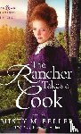 Beller, Misty M - The Rancher Takes a Cook