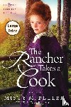 Beller, Misty M - The Rancher Takes a Cook