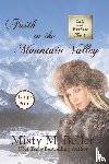 Beller, Misty M - Faith in the Mountain Valley