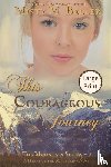 Beller, Misty M - This Courageous Journey