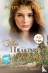 Beller, Misty M - This Healing Journey