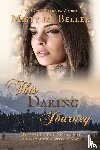 Beller, Misty M - This Daring Journey