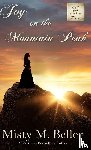 Beller, Misty M. - Joy on the Mountain Peak