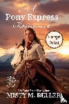 Beller, Misty M. - A Pony Express Romance