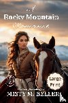 Beller, Misty M. - A Rocky Mountain Romance