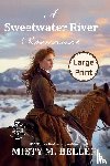Beller, Misty M. - A Sweetwater River Romance