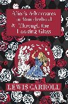 Carroll, Lewis - The Alice in Wonderland Omnibus Including Alice's Adventures in Wonderland and Through the Looking Glass (with the Original John Tenniel Illustrations) (Reader's Library Classics)