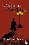 Stevenson, Robert Louis - Dr. Jekyll and Mr. Hyde - the Original 1886 Classic (Reader's Library Classics)