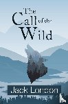 London, Jack - The Call of the Wild (Reader's Library Classics)