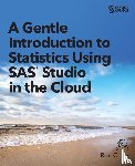 Cody, Ron - A Gentle Introduction to Statistics Using SAS Studio in the Cloud