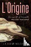 Milgrom, Lilianne - L'Origine