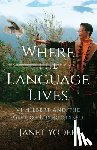 Yoder, Janet - Where the Language Lives
