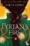 Jeffries, Emily H. - Fyrian's Fire