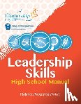 Program, The Leadership - Leadership Skills: High School Manual: Violence Prevention Program