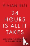 Risi, Vivian - 24 Hours Is All It Takes