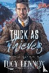 Lennox, Lucy - Thick As Thieves