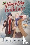 Lennox, Lucy - Hashtag Holidate