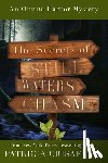 Crisafulli, Patricia - The Secrets of Still Waters Chasm: Book 2 - Ohnita Harbor Mystery Series