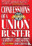 Levitt, Martin J, Conrow Toczynski, Terry - Confessions of a Union Buster