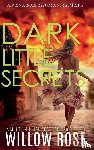 Rose, Willow - DARK LITTLE SECRETS (Eva Rae Thomas FBI Mystery Book 16)