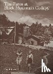  - The Farm at Black Mountain College