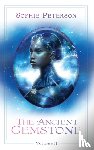 Peterson, Sophie - The Ancient Gemstone