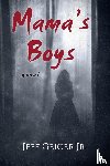 Geiger, Jeff - Mama's Boys