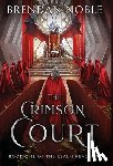 Noble, Brendan - The Crimson Court