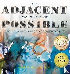 Hillis, Nancy - The Adjacent Possible