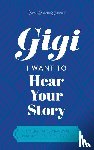 Hear Your Story, Mason, Jeffrey - Gigi, I Want to Hear Your Story