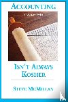 McMillan, Steve - Accounting Isn't Always Kosher