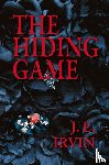 Irvin, J. E. - The Hiding Game