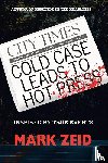 Zeid, Mark - Cold Case Leads to Hot Press