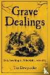 Dewysockie, Tim - Grave Dealings