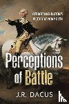 Dacus, Jeff - Perceptions of Battle