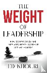Khouri, Ed - The Weight of Leadership