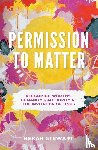 Stewart, Bekah - Permission To Matter