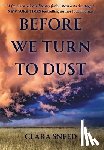 Sneed, Clara - Sneed, C: Before We Turn To Dust